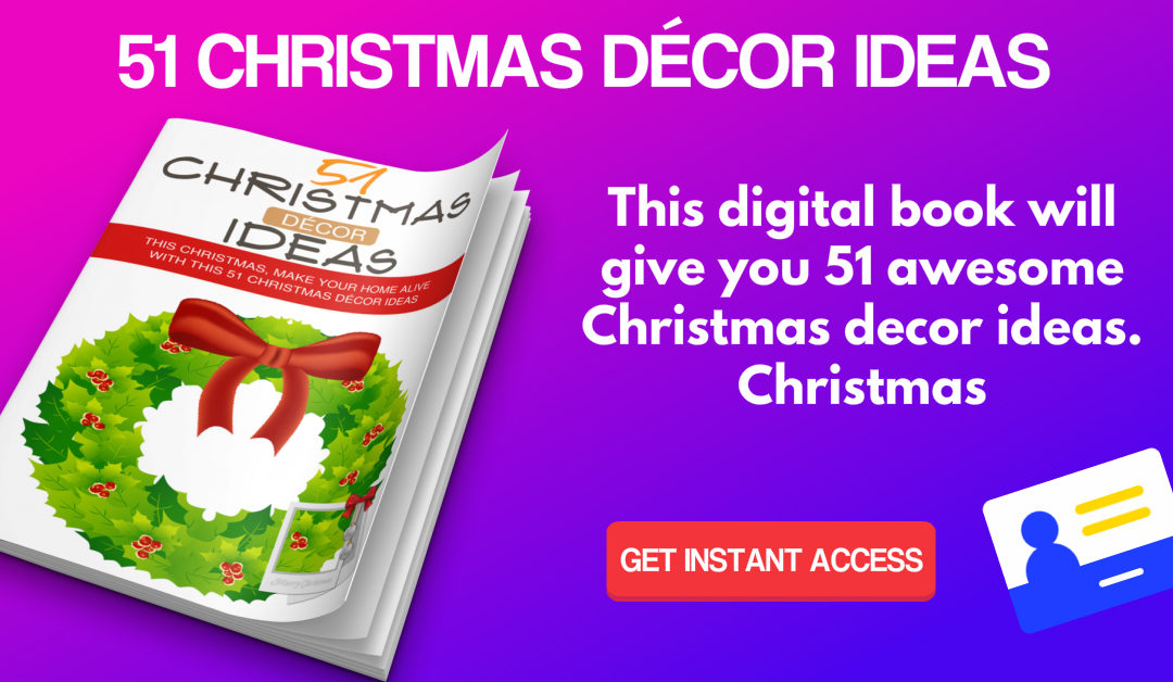 51 Christmas Décor Ideas eBook