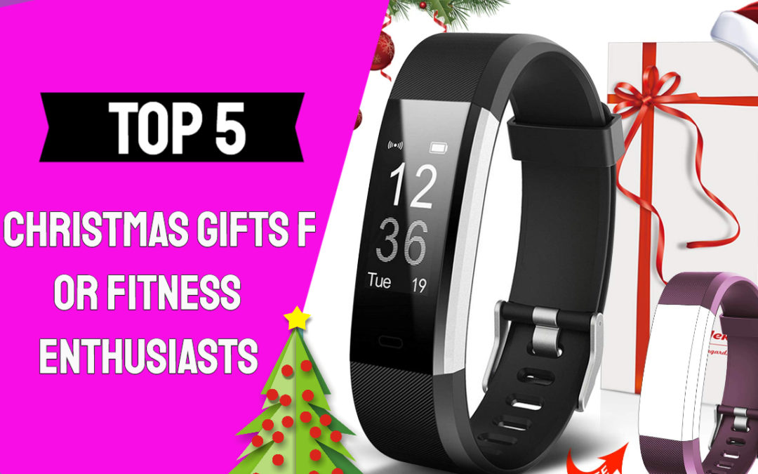 Top 5 Christmas Gifts for Fitness Enthusiasts