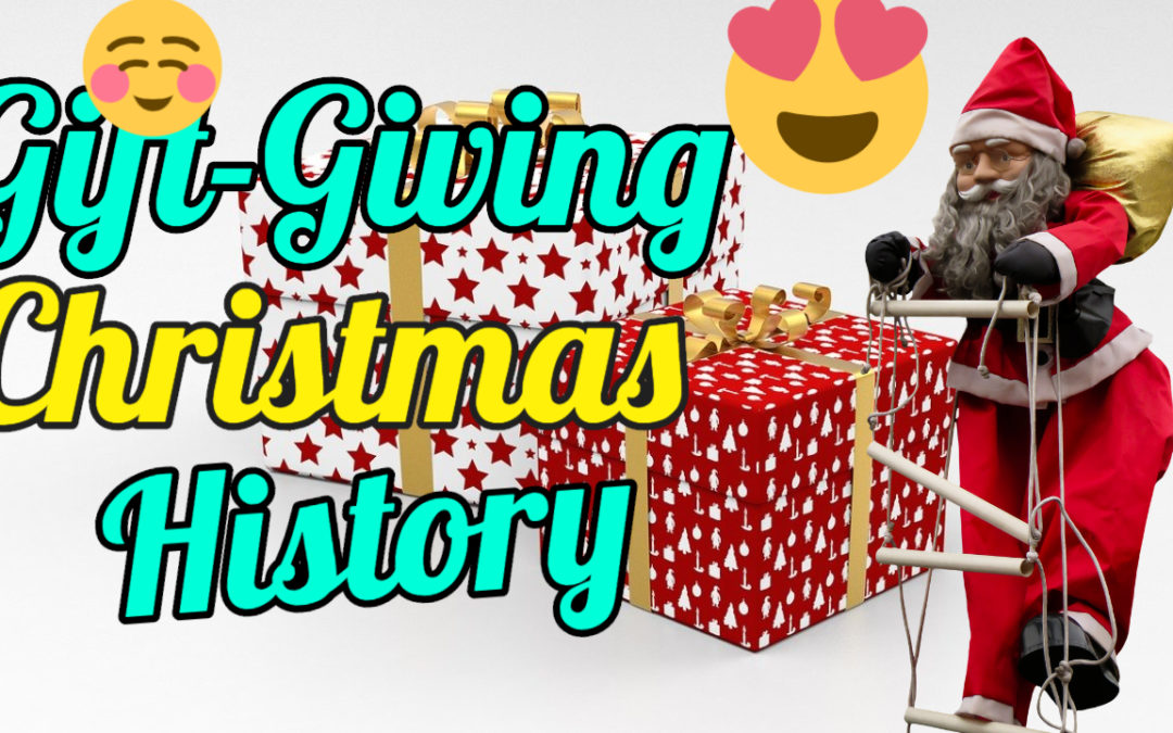 Gift-giving At Christmas History